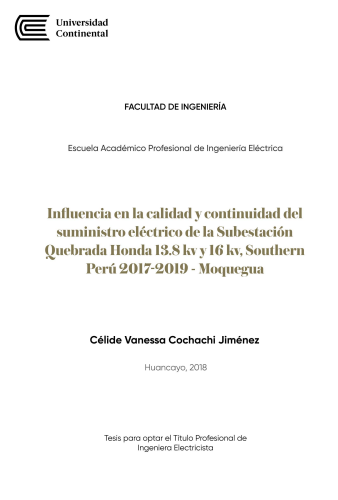 Influencia en la calidad y continuidad del suministro eléctrico de la Subestación Quebrada Honda 13.8 kv y 4.16kv, Southern Perú 2017-2019 – Moquegua