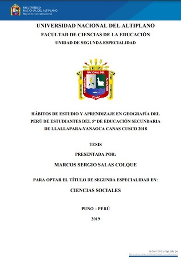 Hábitos de estudio y aprendizaje en geografía del Perú de estudiantes del 5º de educación secundaria de Llallapara-Yanaoca Canas Cusco 2018