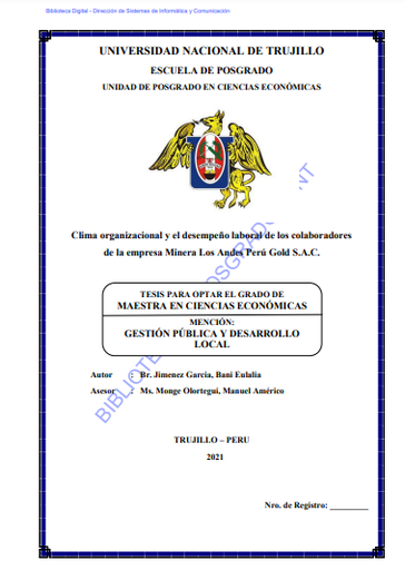 Clima organizacional y el desempeño laboral de los colaboradores de la empresa Minera Los Andes Perú Gold S.A.C.