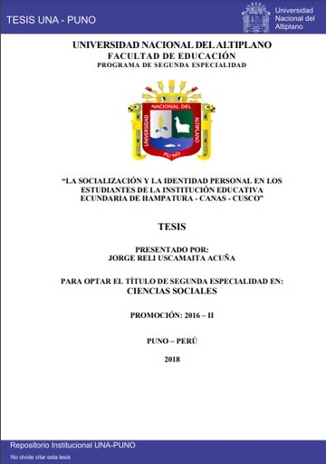 La socialización y la identidad personal en los estudiantes de la Institución Educativa Secundaria de Hampatura - Canas - Cusco