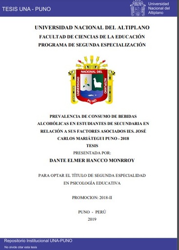 Prevalencia de consumo de bebidas alcohólicas en estudiantes de secundaria en relación a sus factores asociados Ies. José Carlos Mariátegui Puno - 2018