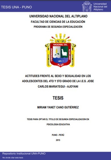 Actitudes frente al sexo y sexualidad en los adolescentes del 4to y 5to grado de la I.E.S. Jose Carlos Mariategui - Ajoyani