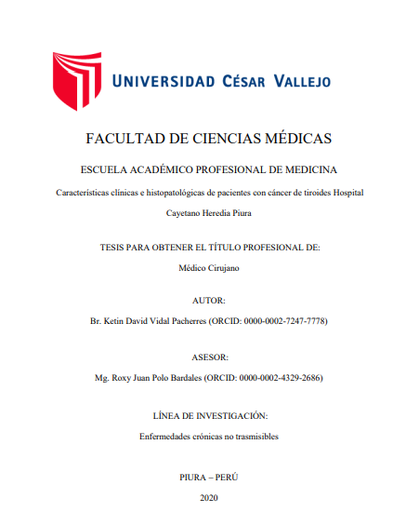 Características clínicas e histopatológicas de pacientes con cáncer de tiroides Hospital Cayetano Heredia Piura