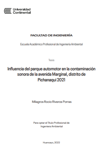 Influencia del parque automotor en la contaminación sonora de la avenida Marginal, distrito de Pichanaqui 2021