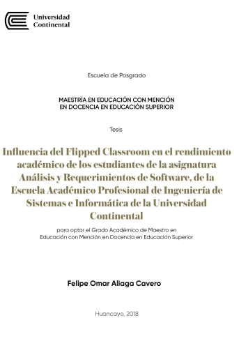 Influencia del Flipped Classroom en el rendimiento académico de los estudiantes de la asignatura Análisis y Requerimientos de Software, de la Escuela Académico Profesional de Ingeniería de Sistemas e Informática de la Universidad Continental