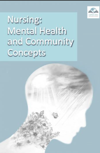 Nursing: Mental Health and Community Concepts