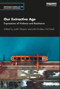 Our Extractive Age