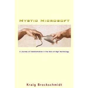 Mystic Microsoft : a journey of transformation in the halls of high technology