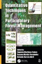 Quantitative Techniques in Participatory Forest Management