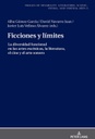 Ficciones y límites: La diversidad funcional en las artes escénicas, la literatura, el cine y el arte sonoro