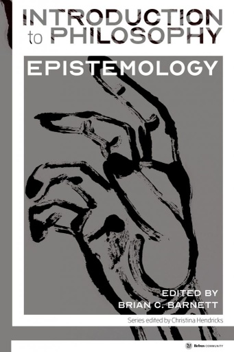 Introduction to Philosophy: Epistemology