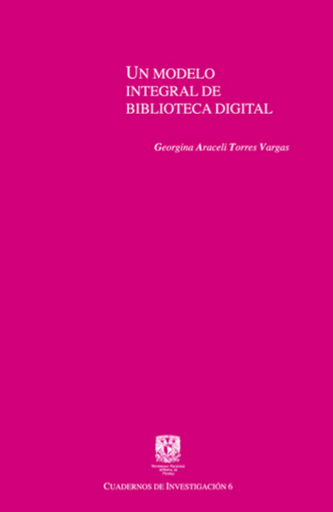 Un modelo integral de biblioteca digital