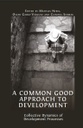 A Common Good Approach to Development