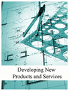 Developing New Products and Services