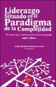 Liderazgo situado en el paradigma de la complejidad:  Docentes que construyen la nueva pedagogía, aquí y ahora