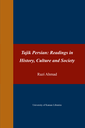 Tajik Persian: Readings in History, Culture and Society