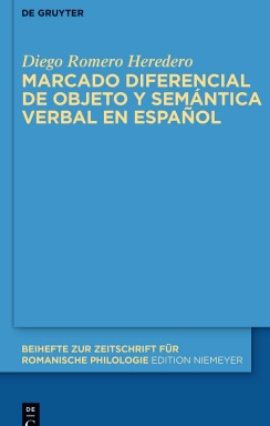 Marcado diferencial de objeto y semántica verbal en español