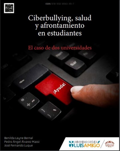 Ciberbullying, salud y afrontamiento en estudiantes. El caso de dos universidades