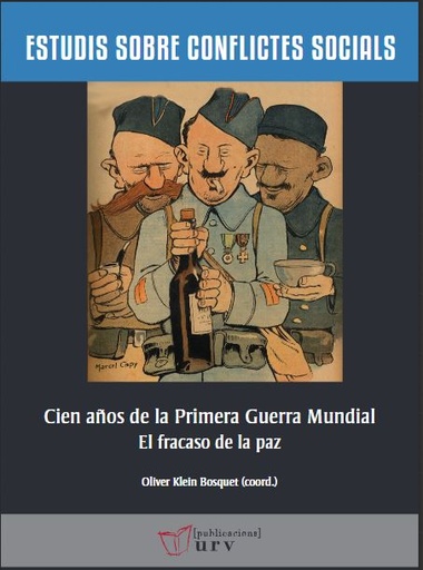 Cien años de la Primera Guerra Mundial