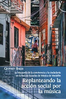 Replanteando la acción social por la música: la búsqueda de la convivencia y la ciudadanía en la Red de Escuelas de Música de Medellín