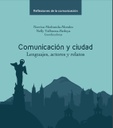 Comunicación y ciudad