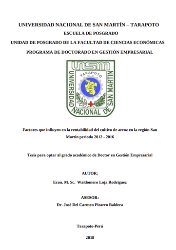 Factores que influyen en la rentabilidad del cultivo de arroz en la región San Martín 2012  2016