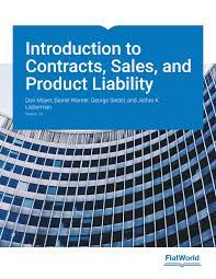 Introduction to Contracts, Sales and Product Liability