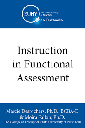 Instruction in Functional Assessment