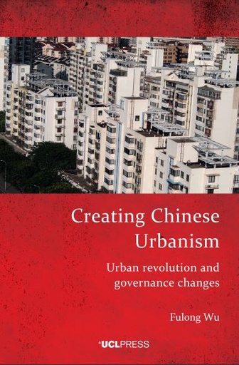 Creating Chinese Urbanism