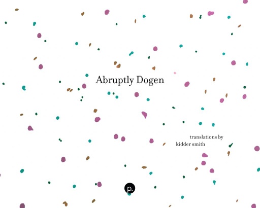 Abruptly Dogen