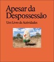 Apesar da Despossessão