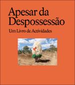 Apesar da Despossessão