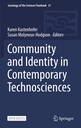 Community and Identity in Contemporary Technosciences