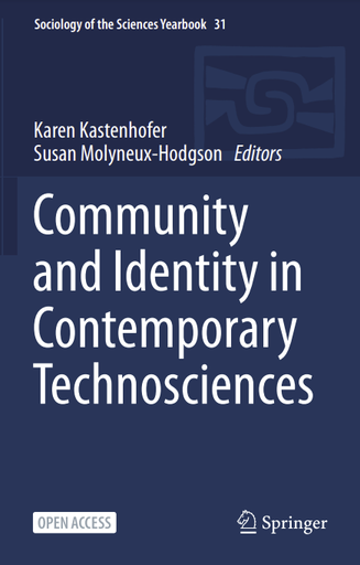 Community and Identity in Contemporary Technosciences