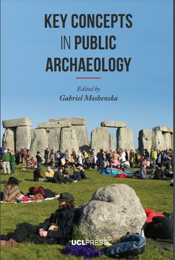 Key Concepts in Public Archaeology