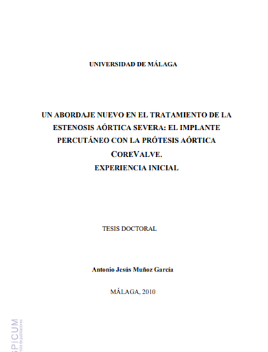 Un abordaje nuevo en el tratamiento de la estenosis aórtica severa: el implante percutáneo con la prótesis aórtica CoreValve. Experiencia inicial