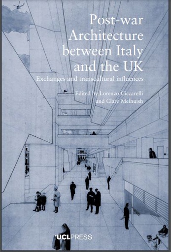 Post-war Architecture between Italy and the UK