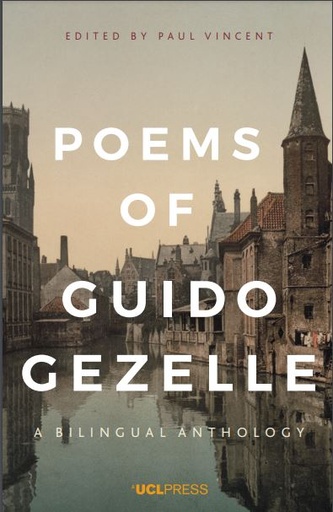 Poems of Guido Gezelle: A Bilingual Anthology