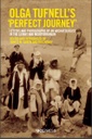 Olga Tufnell’s 'Perfect Journey'