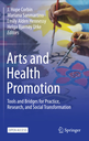 Arts and Health Promotion