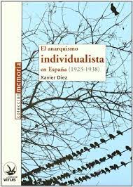 El anarquismo individualista en España (1923-1938)