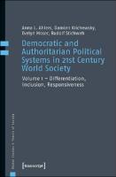 Democratic and Authoritarian Political Systems in 21st Century World Society