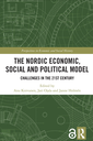 The Nordic Economic, Social and Political Model