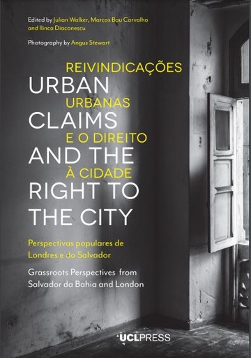 Urban Claims and the Right to the City