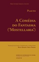 A comédia do fantasma (Mostellaria)