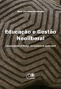 Educação e gestão neoliberal: a escola cooperativa de Maringá – uma experiência de Charter School?