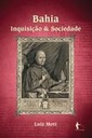 Bahia: inquisição & sociedade