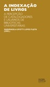 A indexação de livros: a percepção de catalogadores e usuários de bibliotecas universitárias. Um estudo de observação do contexto sociocognitivo com protocolos verbais