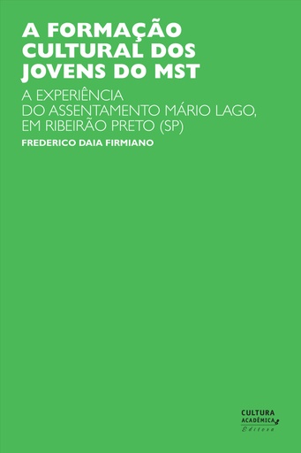 A formação cultural dos jovens do MST: a experiência do assentamento Mário Lago, em Ribeirão Preto (SP)