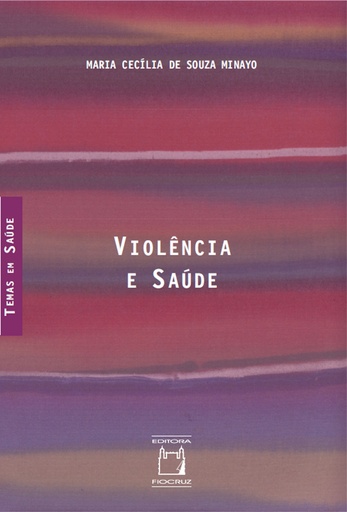 Violência e saúde